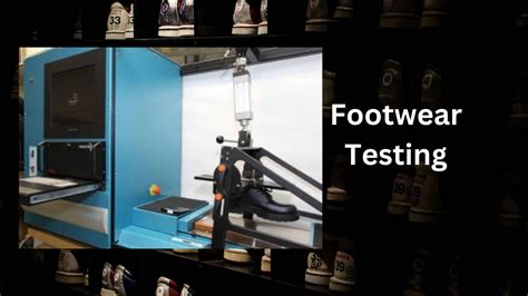 physical testing for footwear